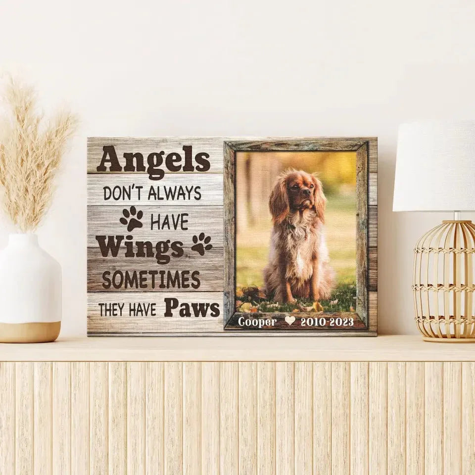 Angels Don’t Always Have Wings – Personalized Dog Memorial Canvas - PersonalizedFury