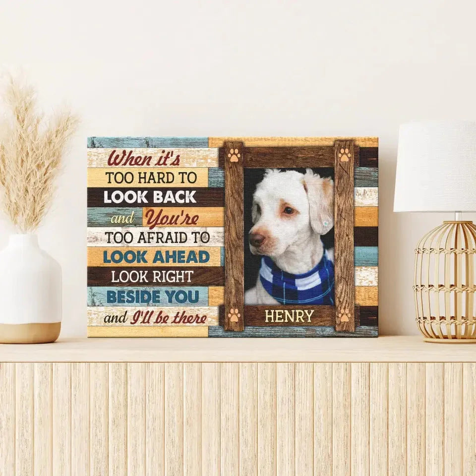 “I’ll Be There” Custom Pet Memorial Canvas – Framed Dog Loss Gift - PersonalizedFury