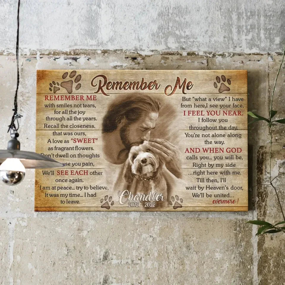 Pet Memorial Canvas – Remember Me Poem | Dog Loss Gift - PersonalizedFury