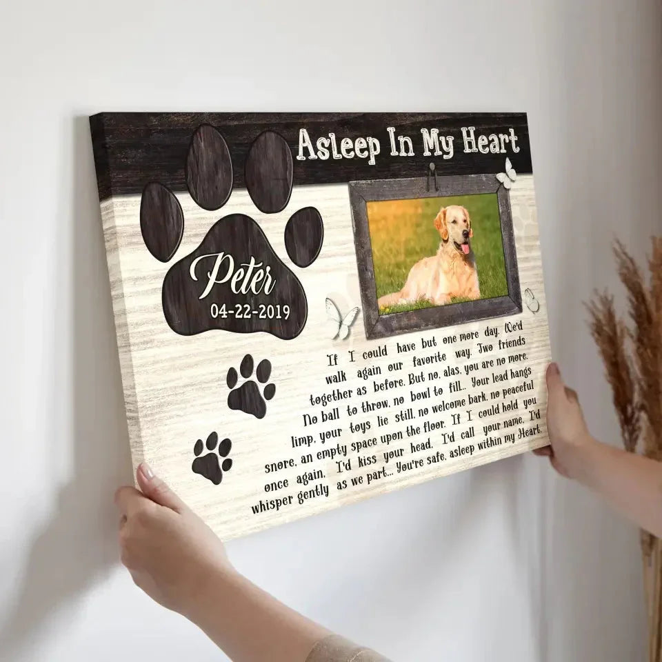 Dog Memorial Canvas – “Asleep In My Heart” Poem, Custom Photo & Name Gift - PersonalizedFury