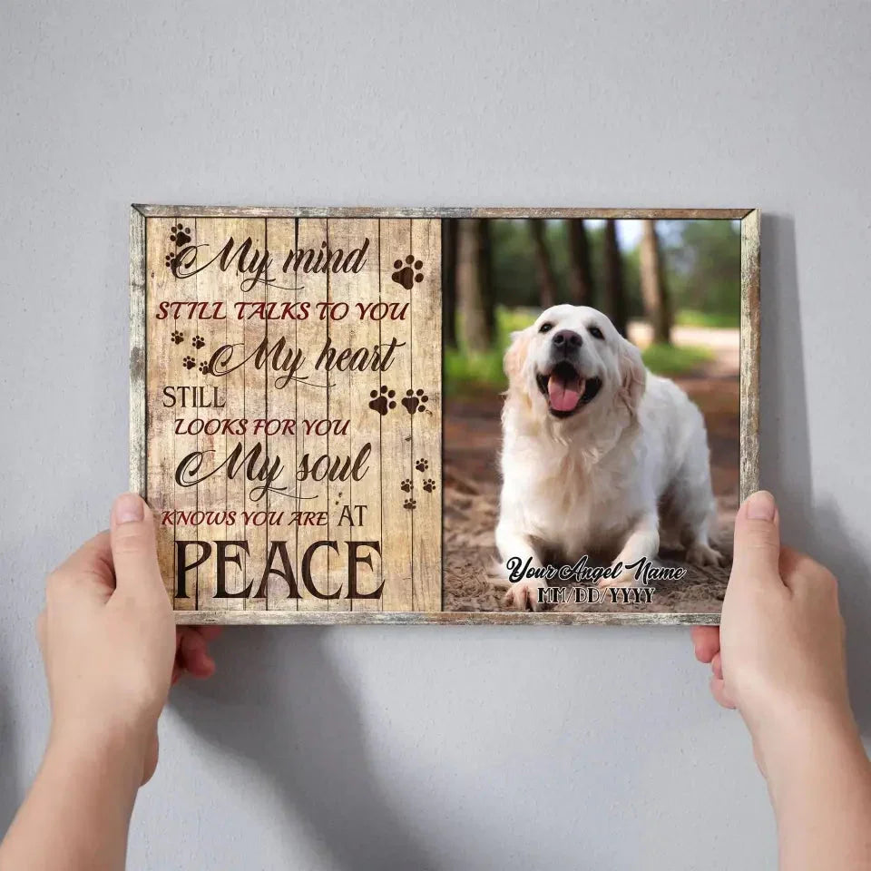 Personalized Pet Memorial Canvas – “My Mind Still Talks to You” with Dog Photo & Name - PersonalizedFury
