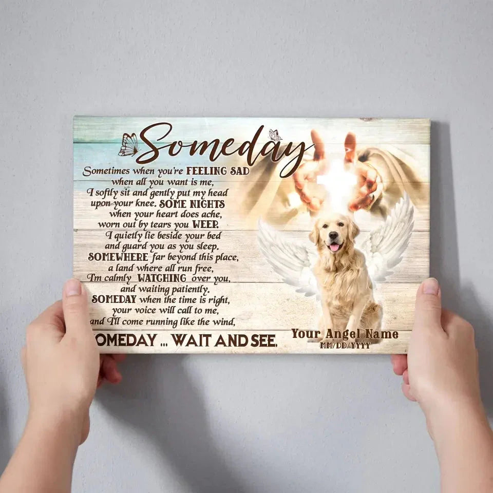 Someday Poem – Custom Dog Memorial Canvas with Angel Wings - PersonalizedFury