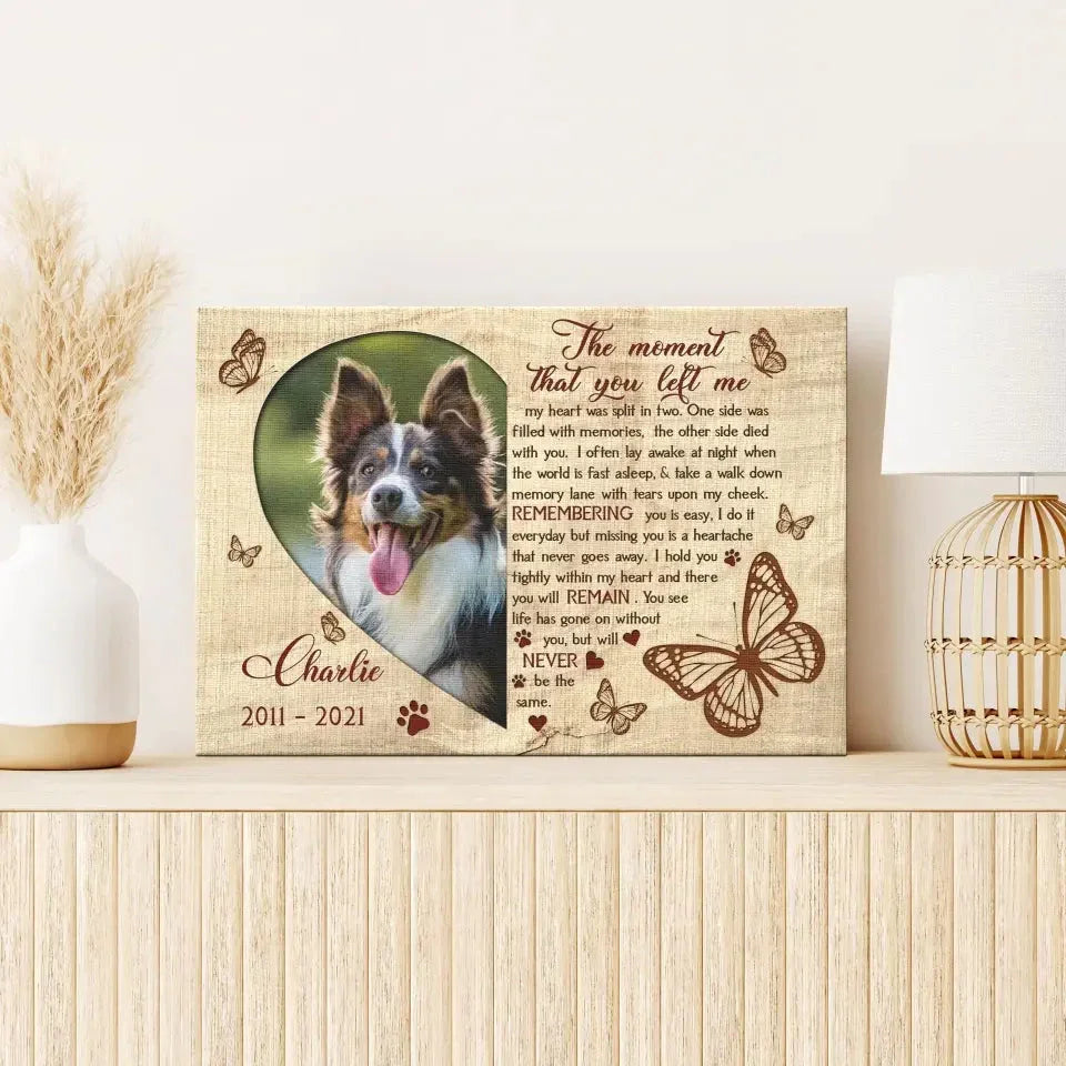 The Moment That You Left Me Canvas - Personalized Dog Memorial Gift - PersonalizedFury