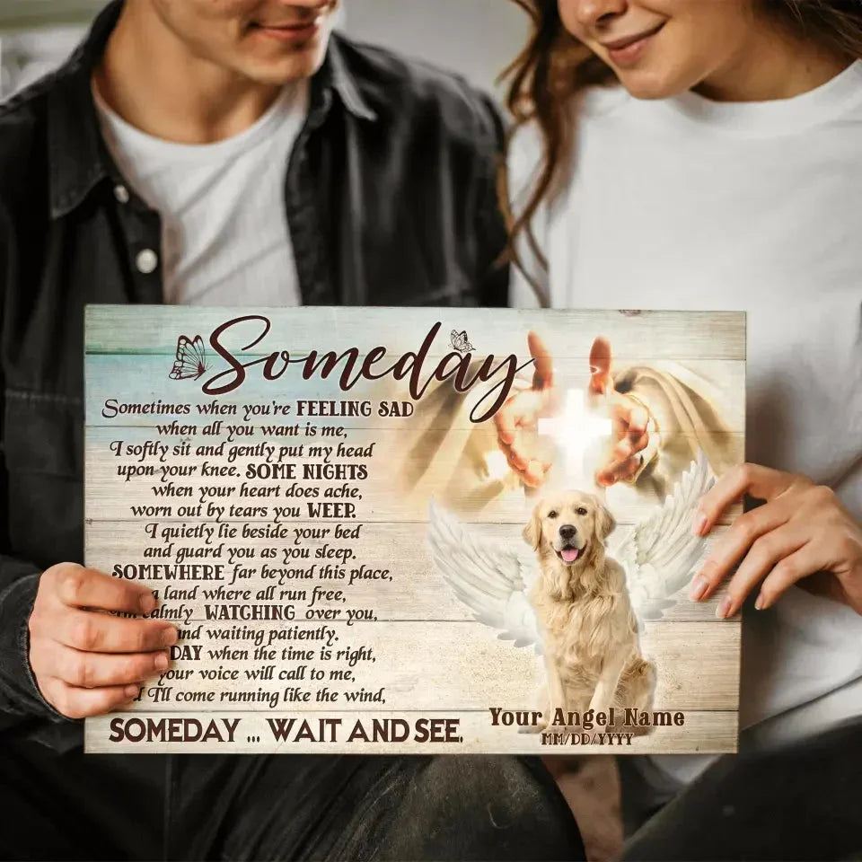 Someday Poem – Custom Dog Memorial Canvas with Angel Wings - PersonalizedFury