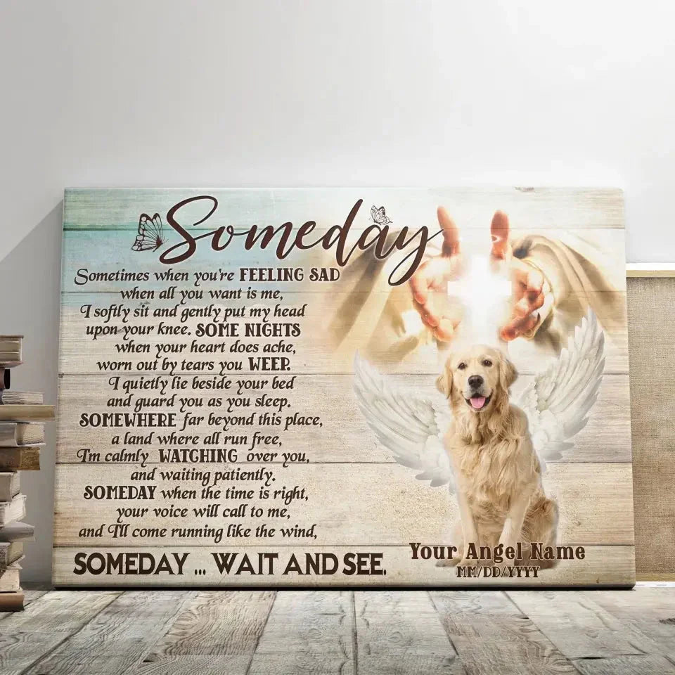 Someday Poem – Custom Dog Memorial Canvas with Angel Wings - PersonalizedFury