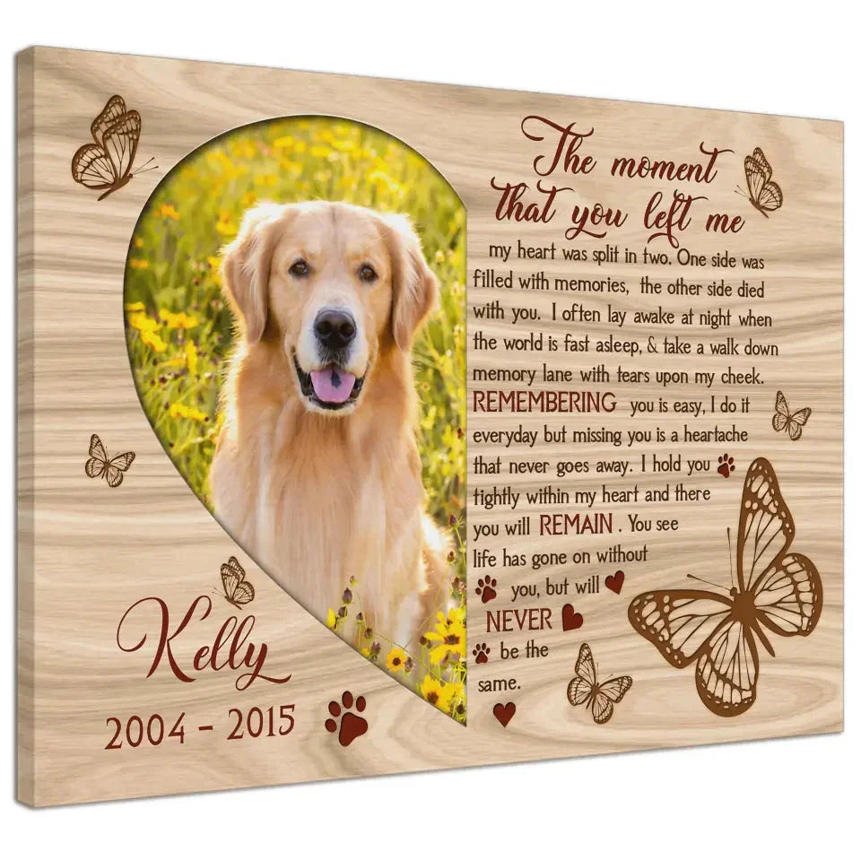 The Moment That You Left Me Canvas - Personalized Dog Memorial Gift - PersonalizedFury