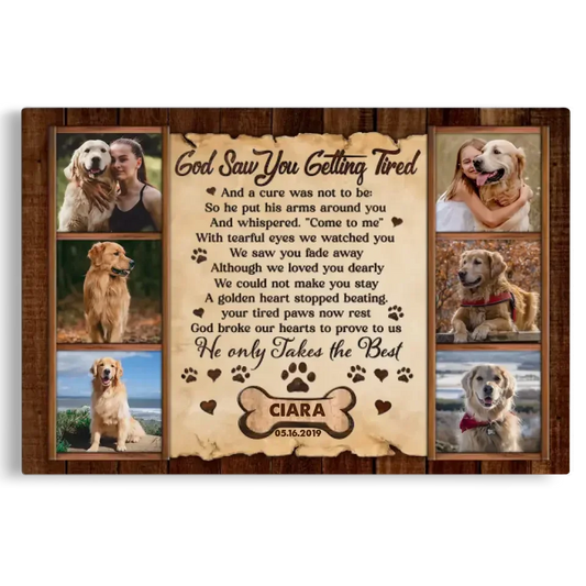 "God Saw You Getting Tired" – Custom Dog Memorial Canvas With Photos - PersonalizedFury