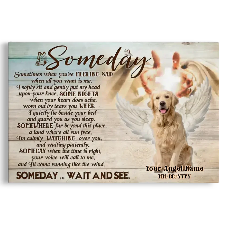 Someday Poem – Custom Dog Memorial Canvas with Angel Wings - PersonalizedFury