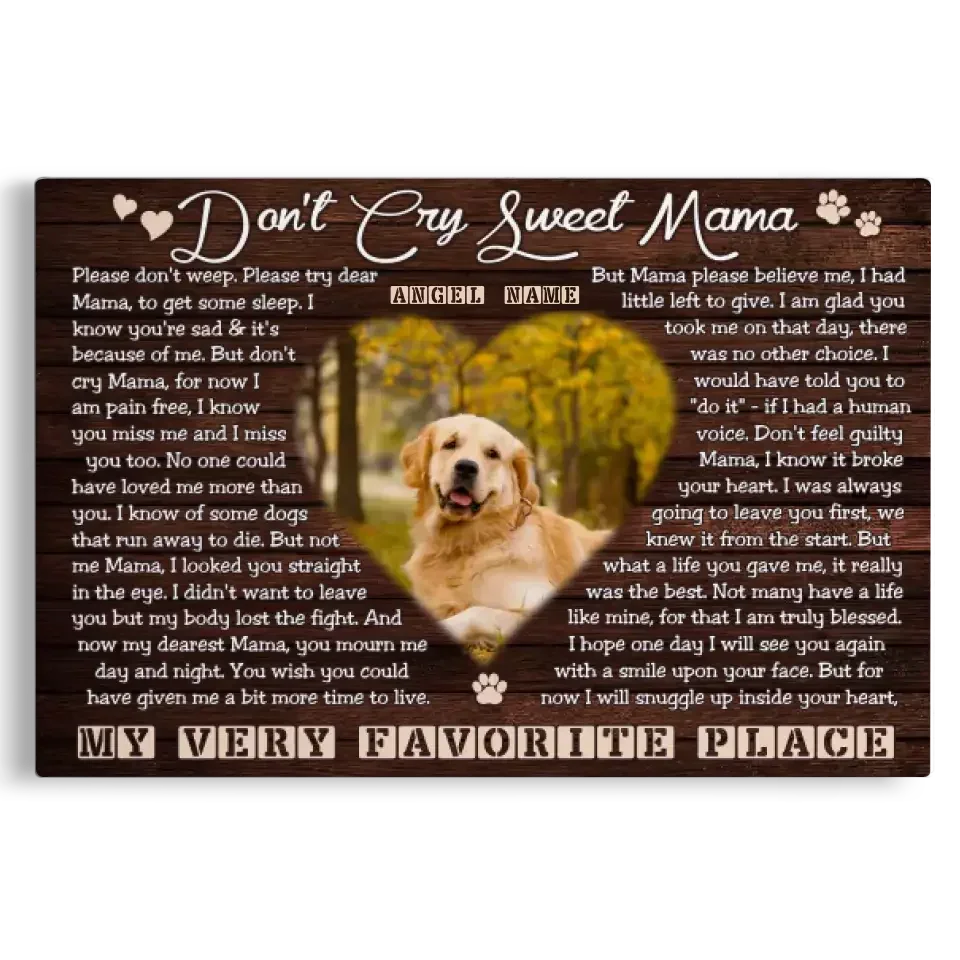 Don’t Cry Sweet Mama – Personalized Dog Memorial Canvas - PersonalizedFury