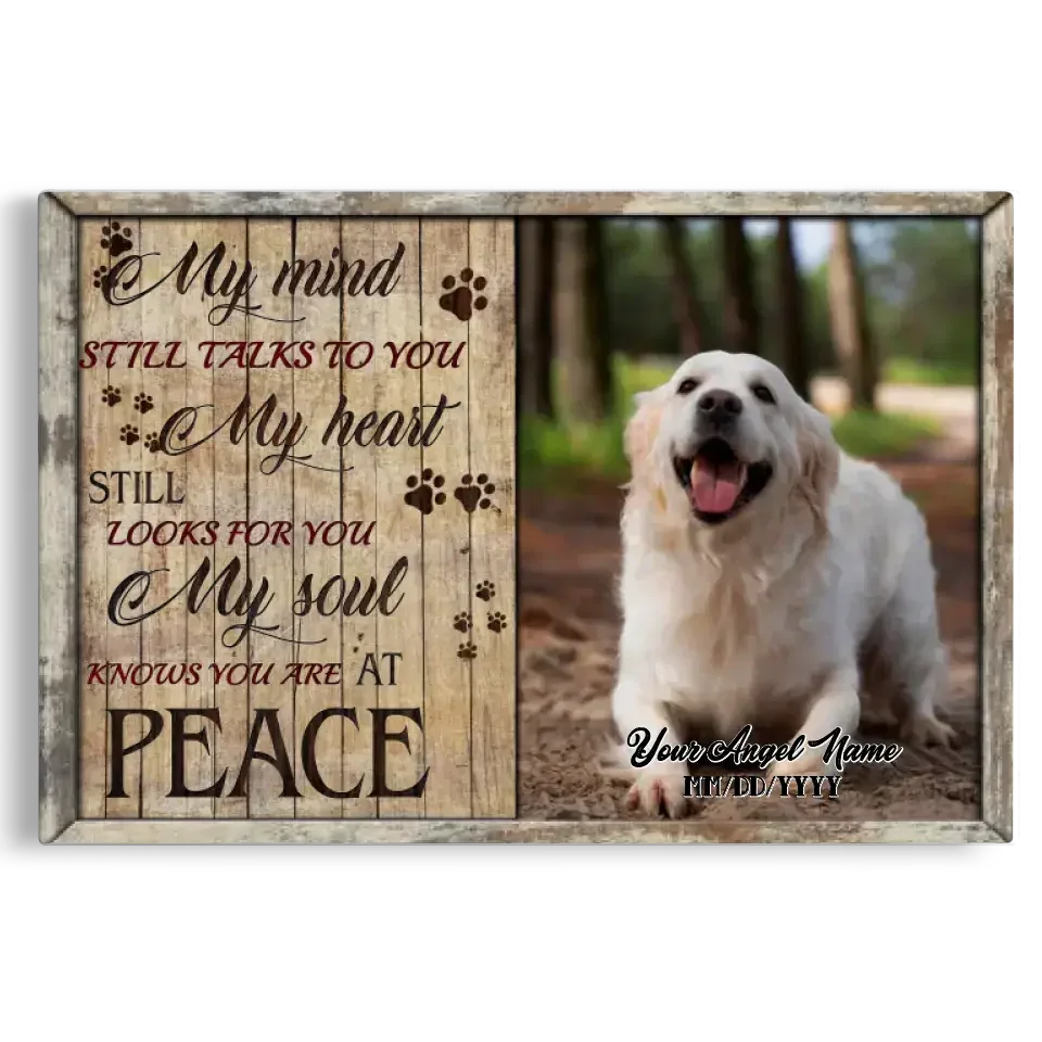 Personalized Pet Memorial Canvas – “My Mind Still Talks to You” with Dog Photo & Name - PersonalizedFury