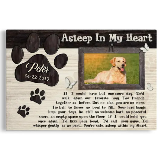 Dog Memorial Canvas – “Asleep In My Heart” Poem, Custom Photo & Name Gift - PersonalizedFury