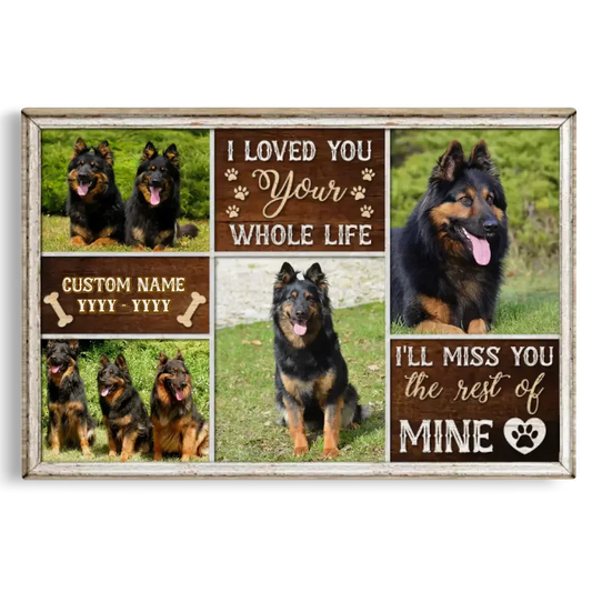 Pet Memorial Photo Collage – I'll Miss You the Rest of Mine - PersonalizedFury