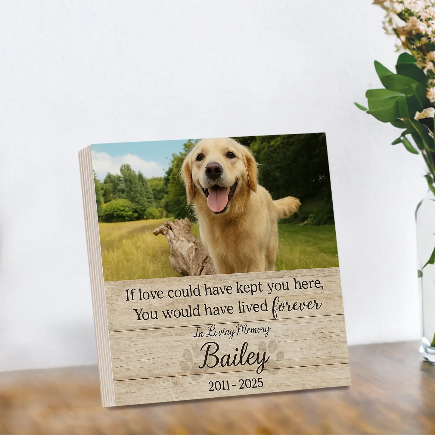 Personalized Pet Loss Gift – “If Love Could Have Kept You” Memorial Frame
