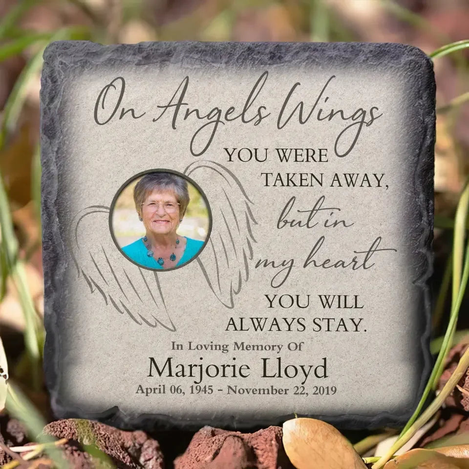 On Angels Wings You Were Taken Away - Personalized Memorial Stone, Memorial Gift Idea, Custom Photo