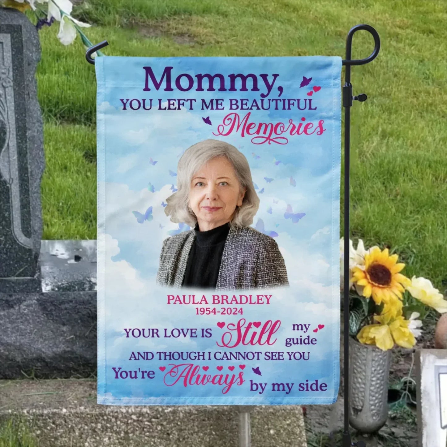You Left Me Beautiful Memories - Personalized Garden Flag, Memorial Gift, Loss Of Loved One Gift