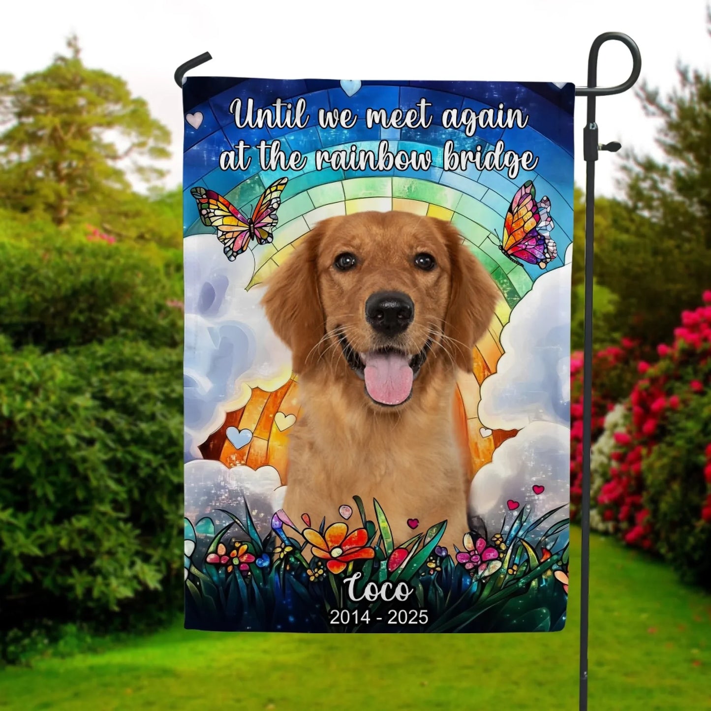 Stained Glass, Until We Meet Again At The Rainbow Bridge - Personalized Garden Flag