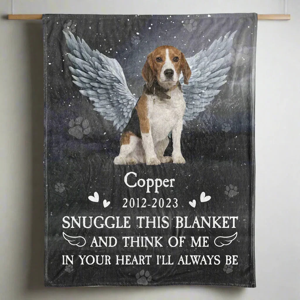 Snuggle this blanket and think of me – Personalized Dog Memorial Gift - PersonalizedFury