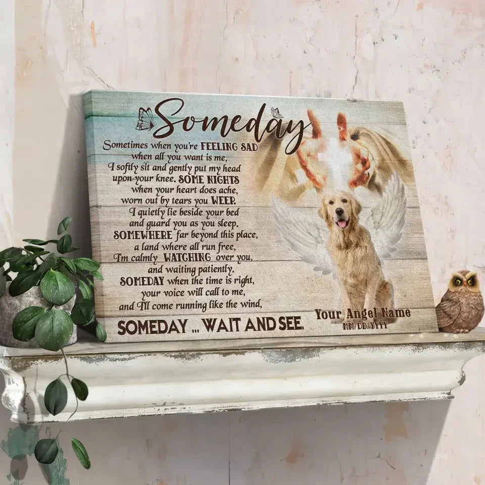 Someday Poem – Custom Dog Memorial Canvas with Angel Wings - PersonalizedFury