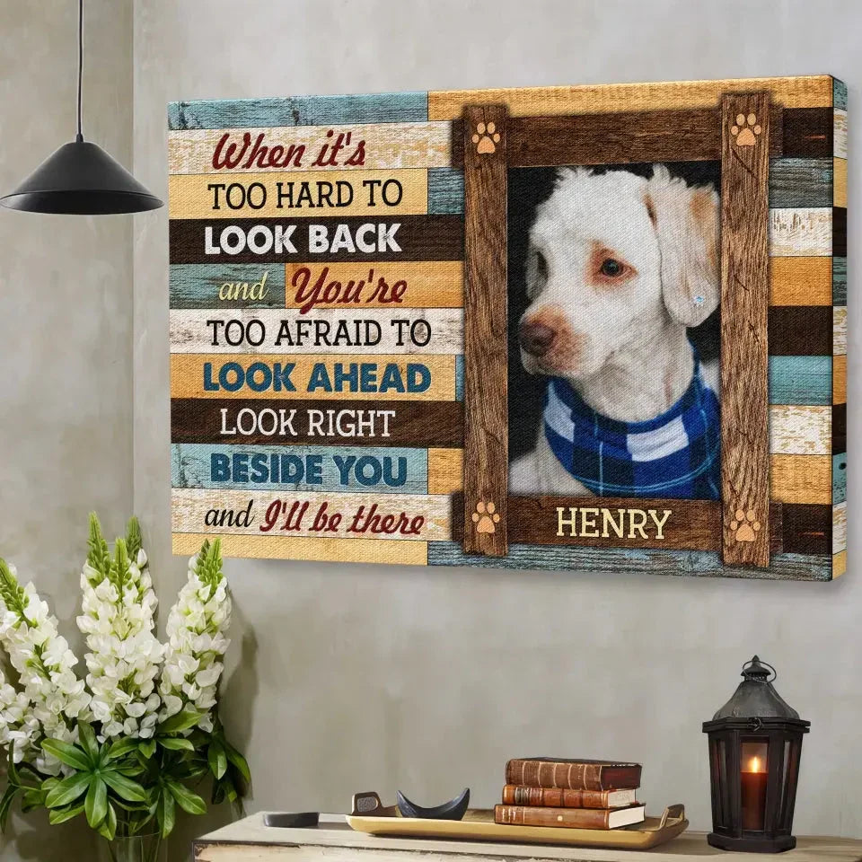 “I’ll Be There” Custom Pet Memorial Canvas – Framed Dog Loss Gift - PersonalizedFury
