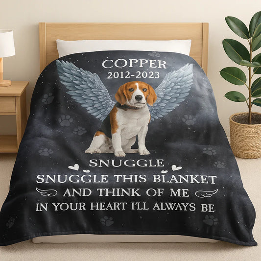 Snuggle this blanket and think of me – Personalized Dog Memorial Gift - PersonalizedFury