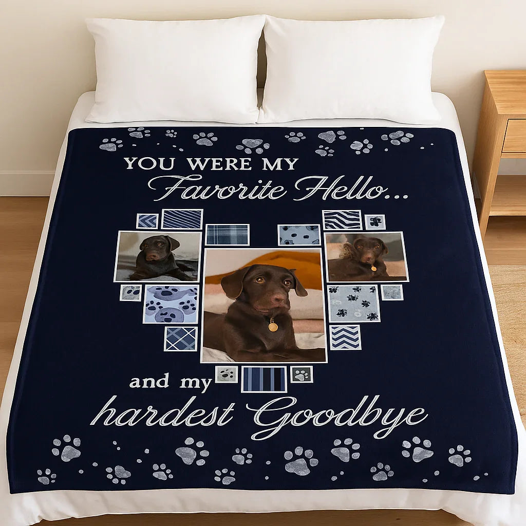Dog Memorial Gift – Favorite Hello, Hardest Goodbye Photo Blanket - PersonalizedFury