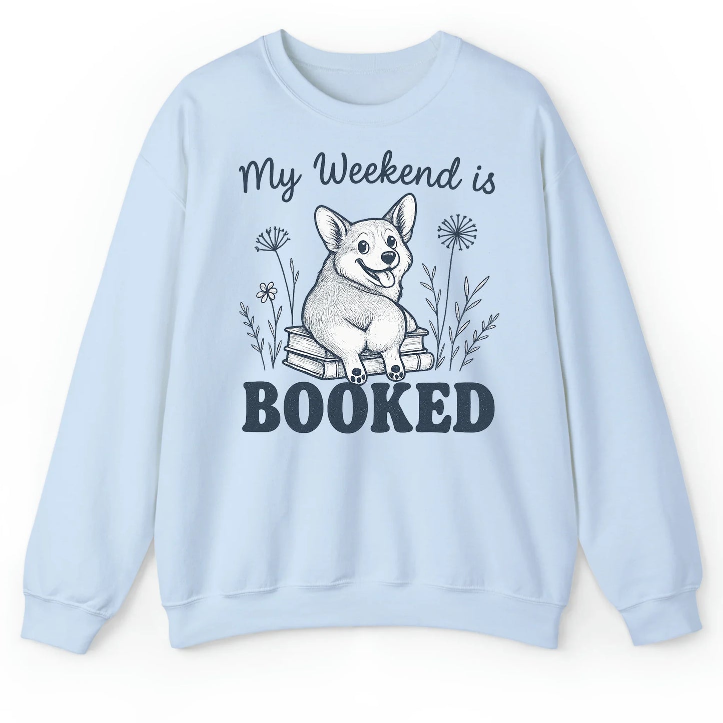 My Weekend is Booked Corgi T-Shirt – Funny Book Lover Dog Tee