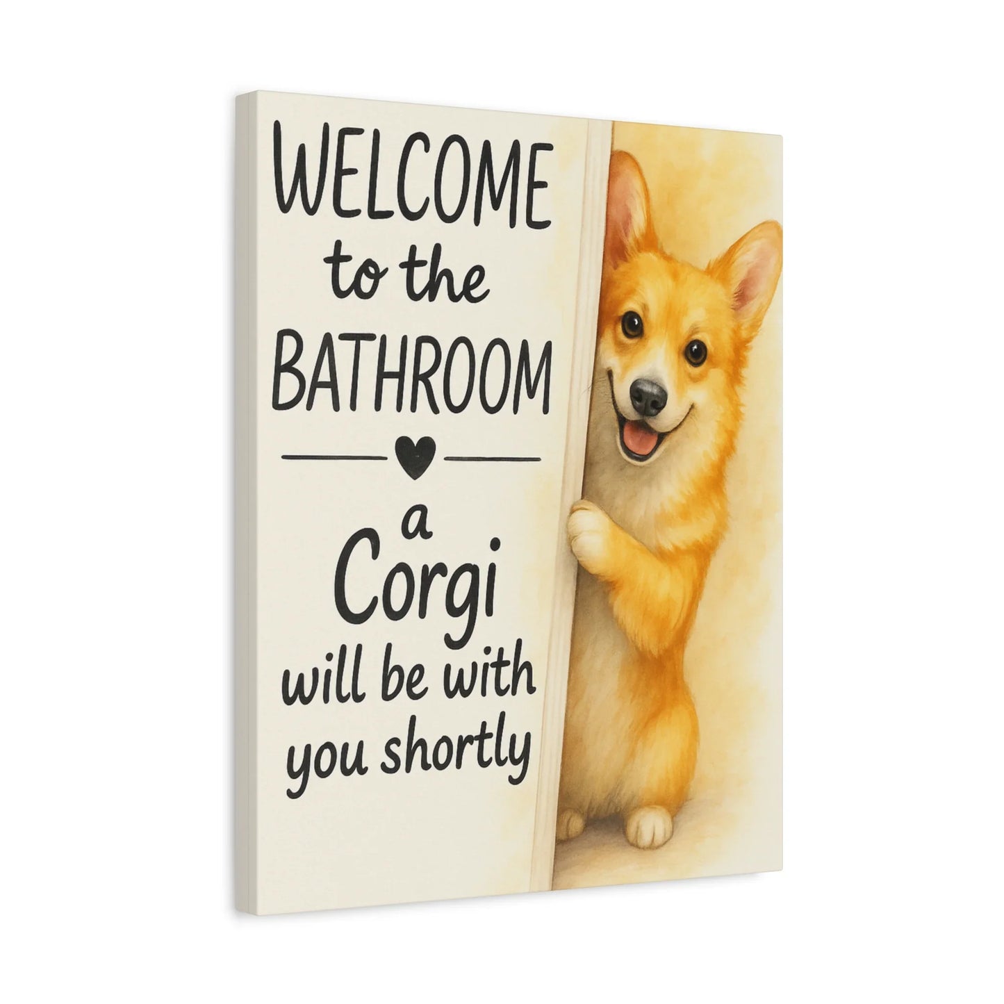 Funny Corgi Bathroom Wall Art – Cute Corgi Lover Canvas Decor