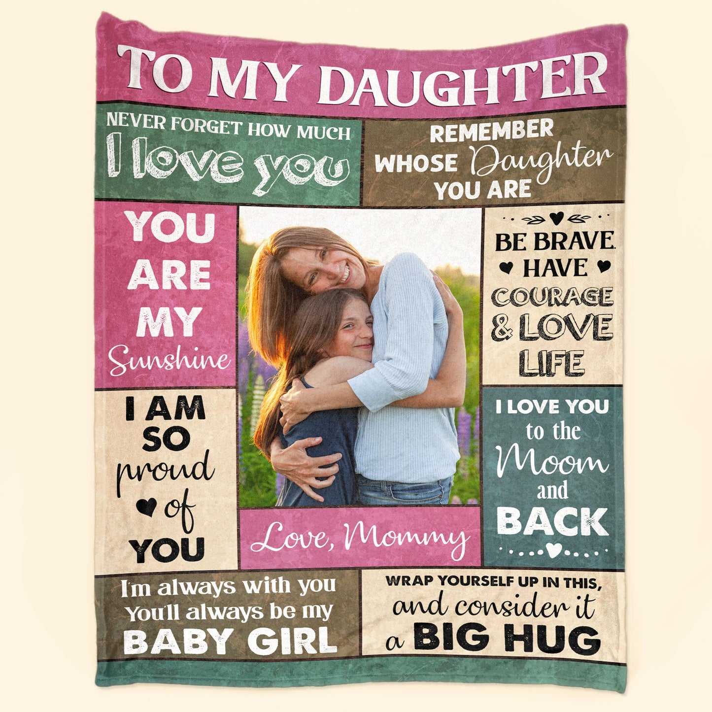 You'll Always Be My Baby Girl - Personalized Photo Blanket