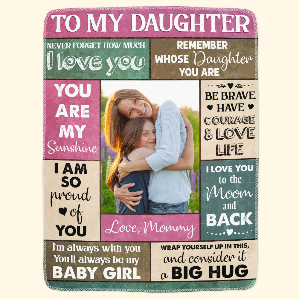 You'll Always Be My Baby Girl - Personalized Photo Blanket