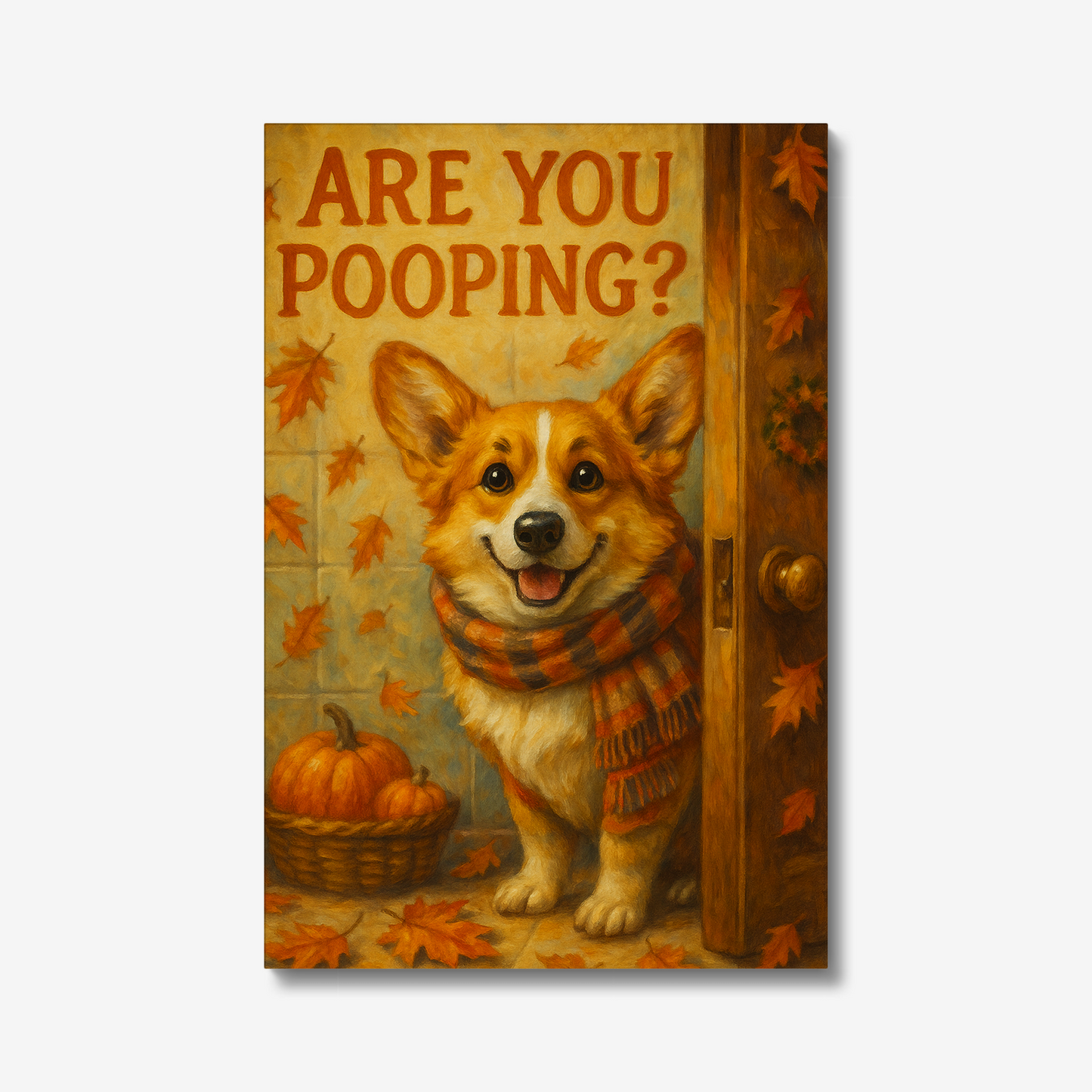 Autumn Corgi Wall Art – Funny “Are You Pooping?” Canvas Print