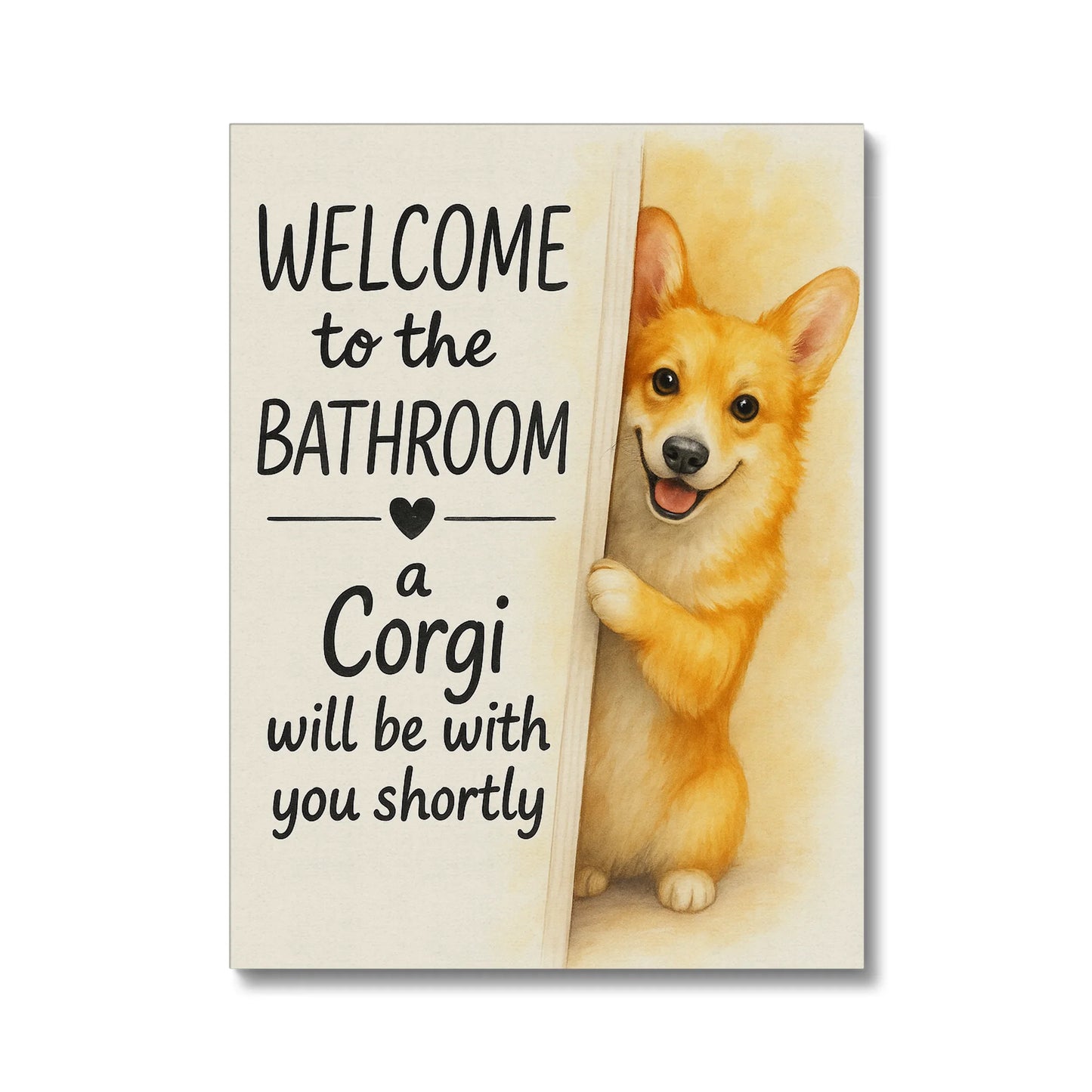 Funny Corgi Bathroom Wall Art – Cute Corgi Lover Canvas Decor