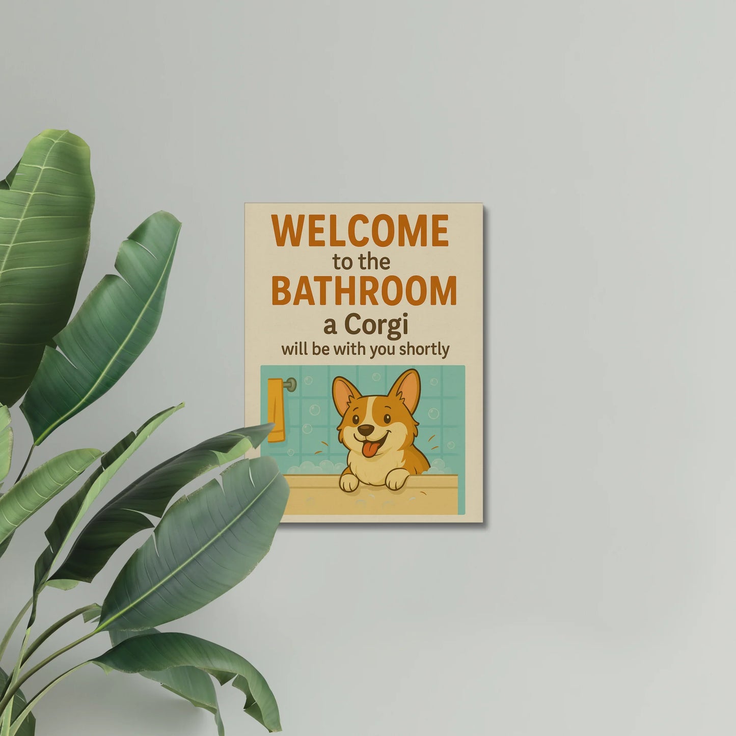 Funny Corgi Bathroom Wall Art – Gift For Corgi Lover