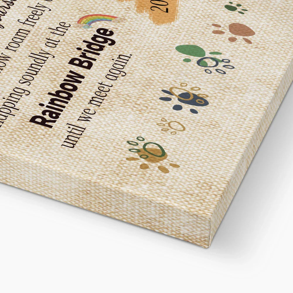 I Never Left You – Personalized Rainbow Bridge Pet Memorial Canvas