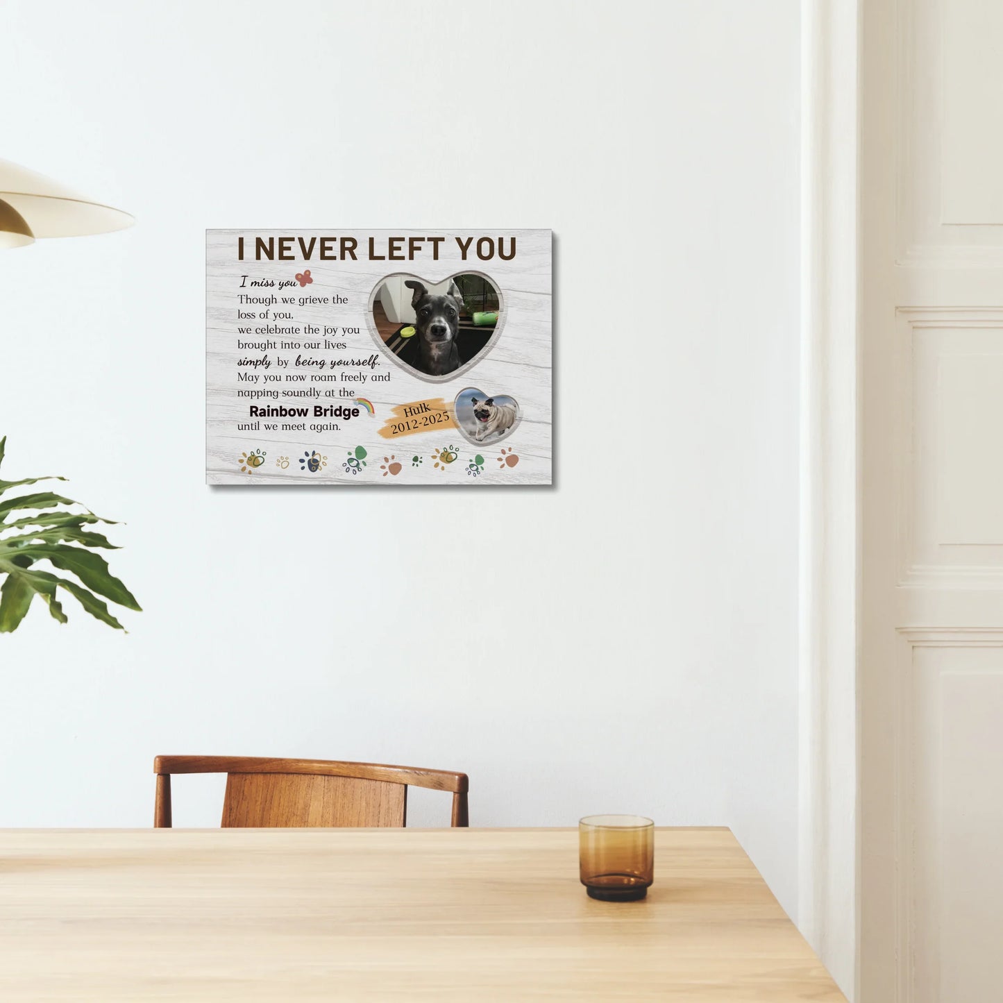 I Never Left You Pet Memorial Canvas – Rainbow Bridge Dog Loss Gift