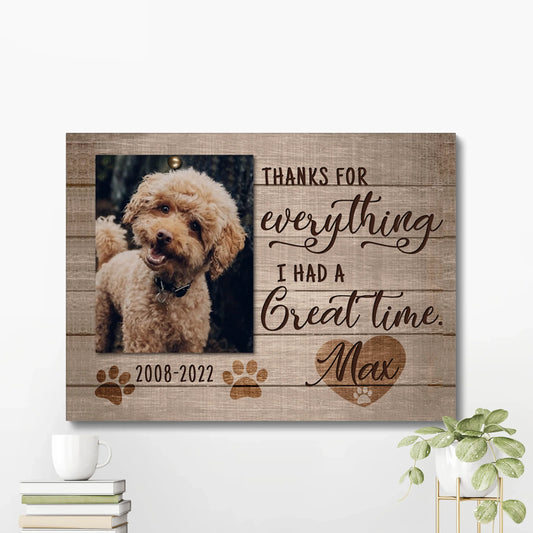 Thanks for Everything – Personalized Dog Loss Memorial Gift - PersonalizedFury