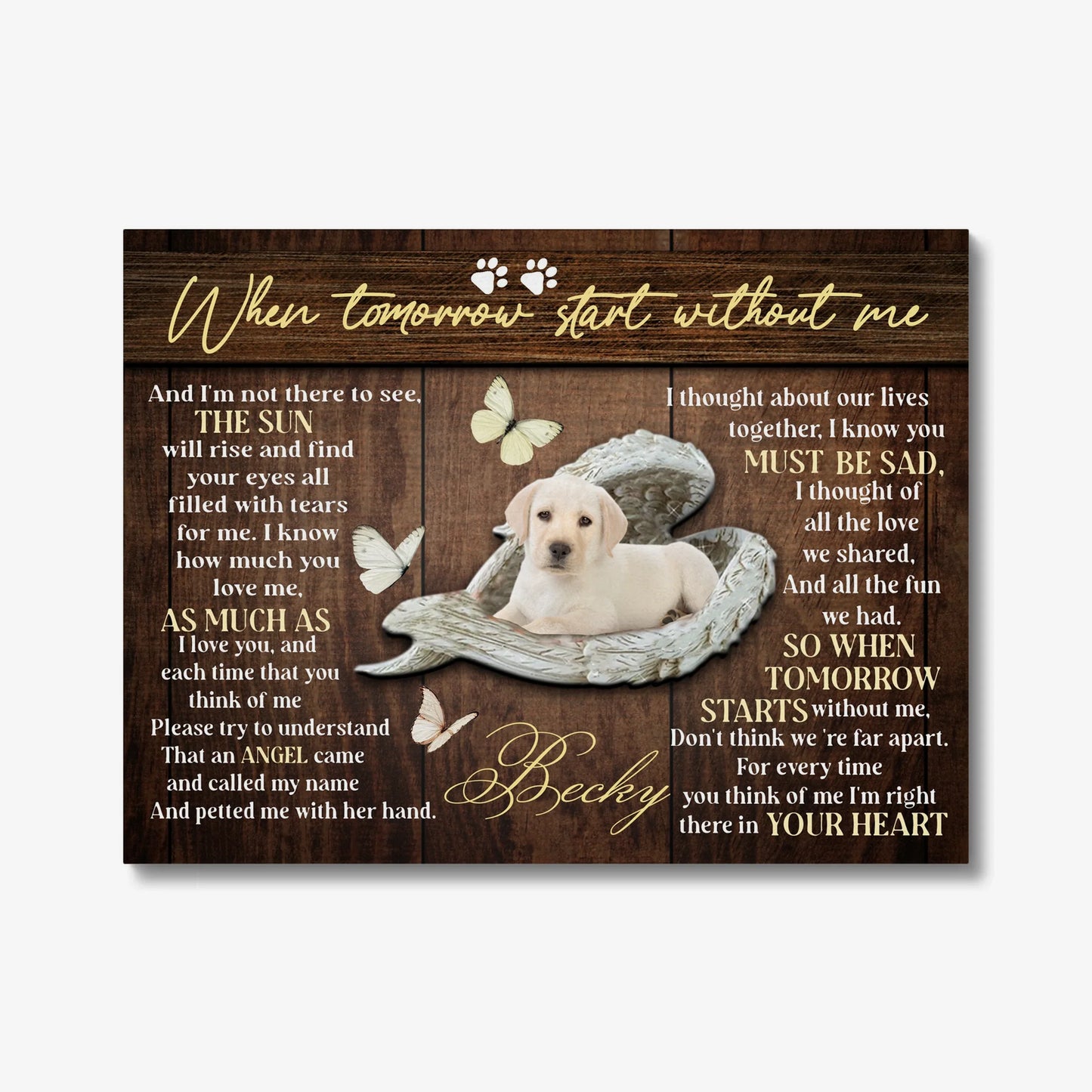 When Tomorrow Starts Without Me – Gift for Dog Loss | Pet Memorial Canvas