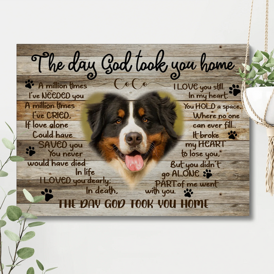 Pet Memorial Canvas – Custom Dog Loss Gift, The Day God Took You Home - PersonalizedFury
