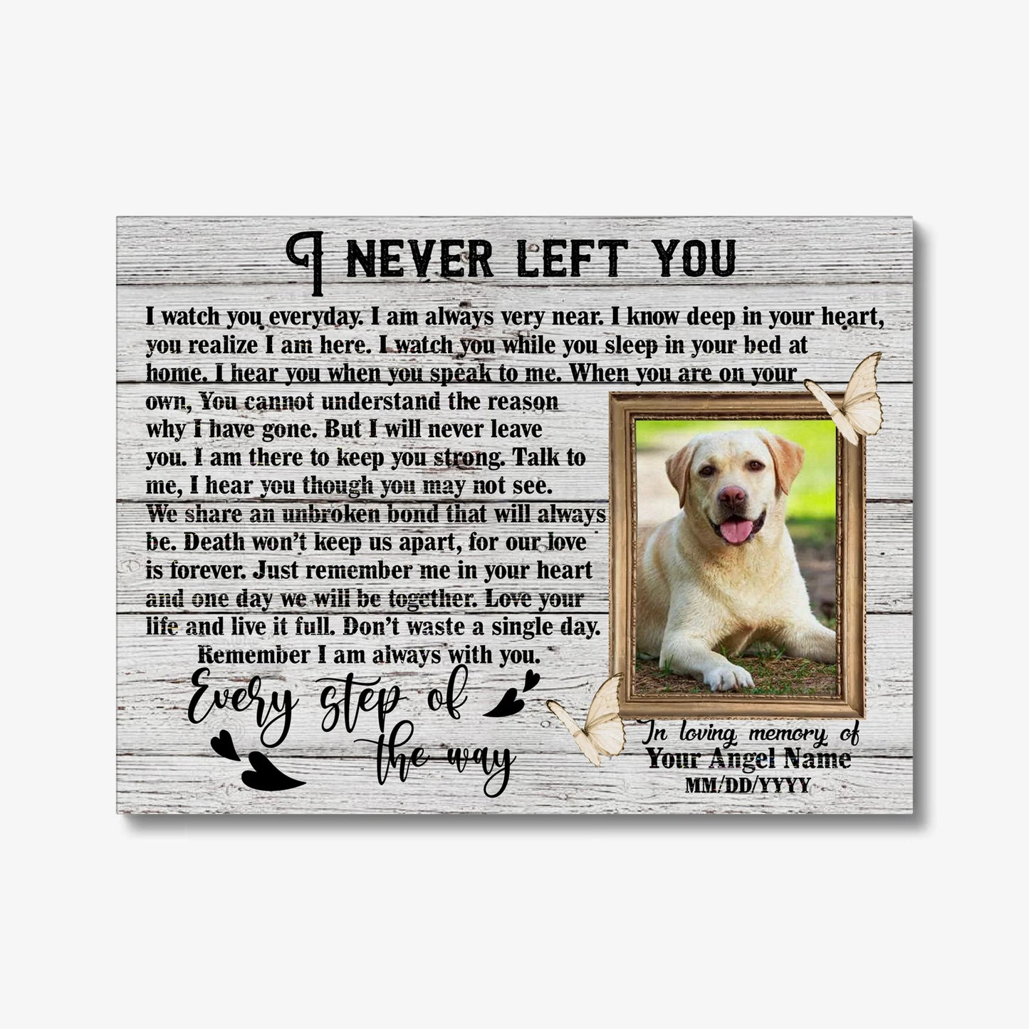 Pet Memorial Canvas – I Never Left You Poem with Dog Photo