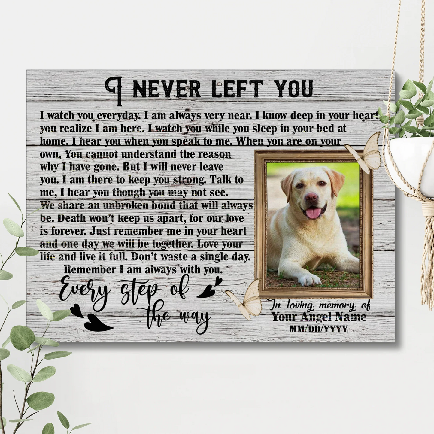 Pet Memorial Canvas – I Never Left You Poem with Dog Photo
