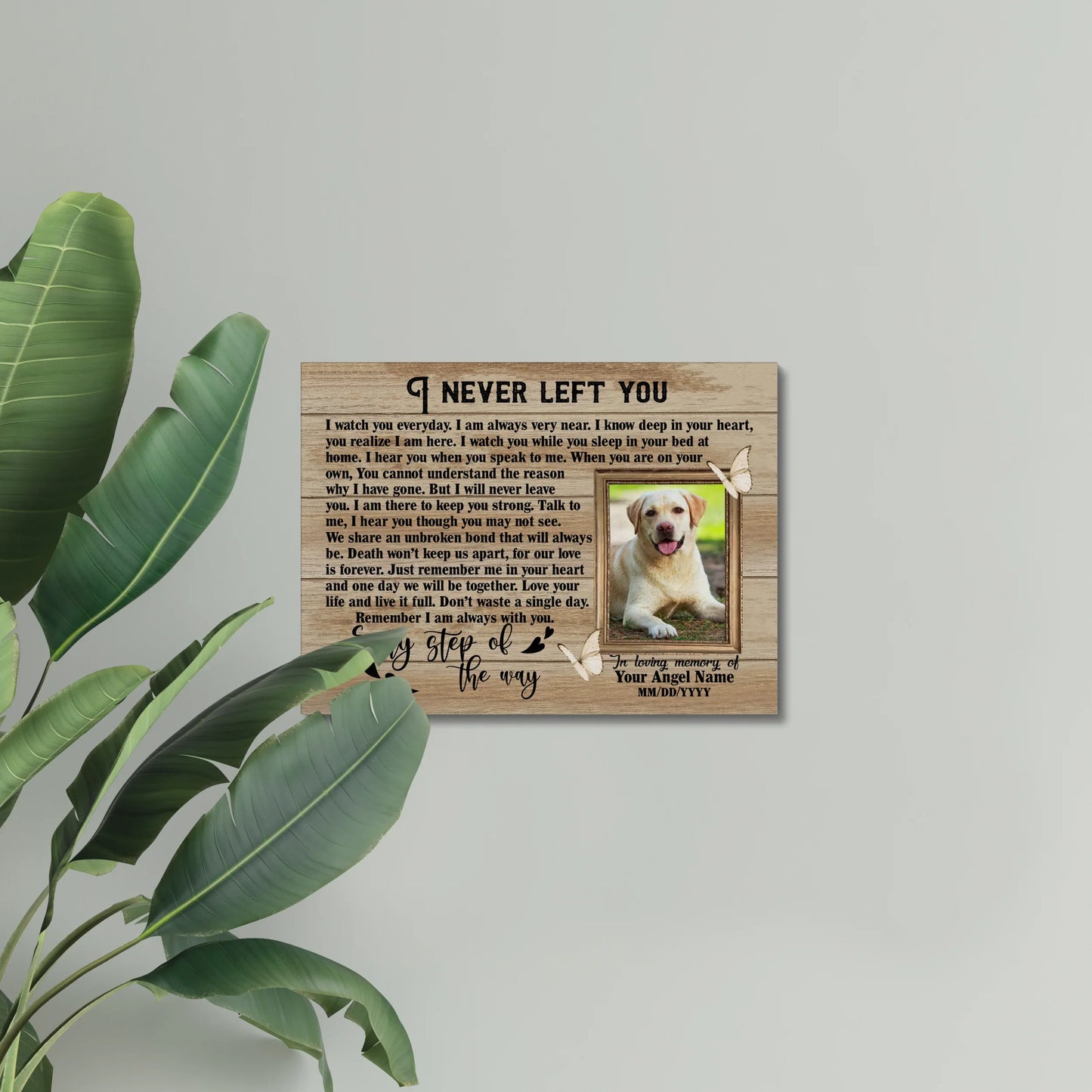 Gift for Dog Loss – I Never Left You Pet Memorial Canvas with Photo