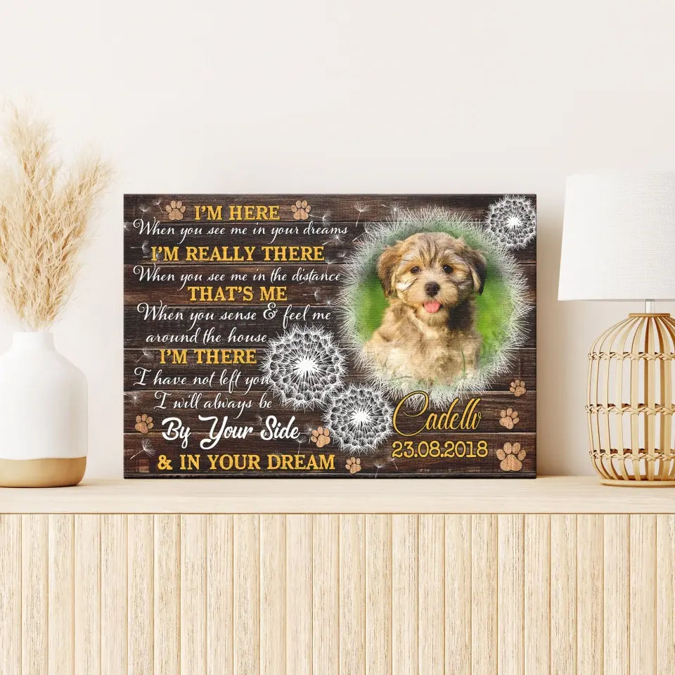 I'm Here – Personalized Dog Memorial Canvas With Photo & Poem - PersonalizedFury