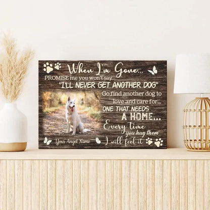 “When I’m Gone” – Personalized Dog Memorial Canvas for Healing - PersonalizedFury