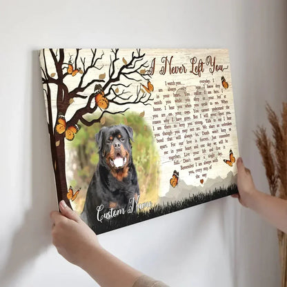 I Never Left You – Custom Dog Memorial Canvas With Photo - PersonalizedFury