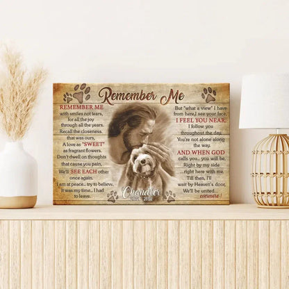 Pet Memorial Canvas – Remember Me Poem | Dog Loss Gift - PersonalizedFury