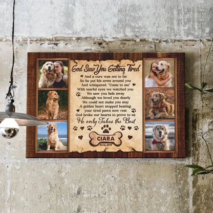 "God Saw You Getting Tired" – Custom Dog Memorial Canvas With Photos - PersonalizedFury