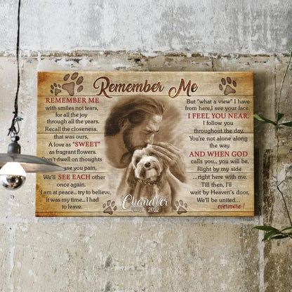 Pet Memorial Canvas – Remember Me Poem | Dog Loss Gift - PersonalizedFury