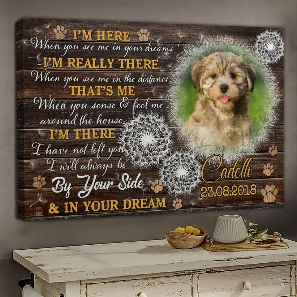 I'm Here – Personalized Dog Memorial Canvas With Photo & Poem - PersonalizedFury