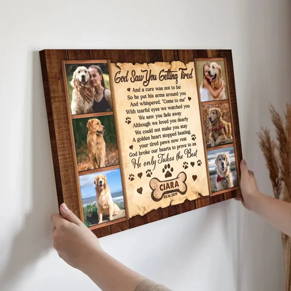 "God Saw You Getting Tired" – Custom Dog Memorial Canvas With Photos - PersonalizedFury