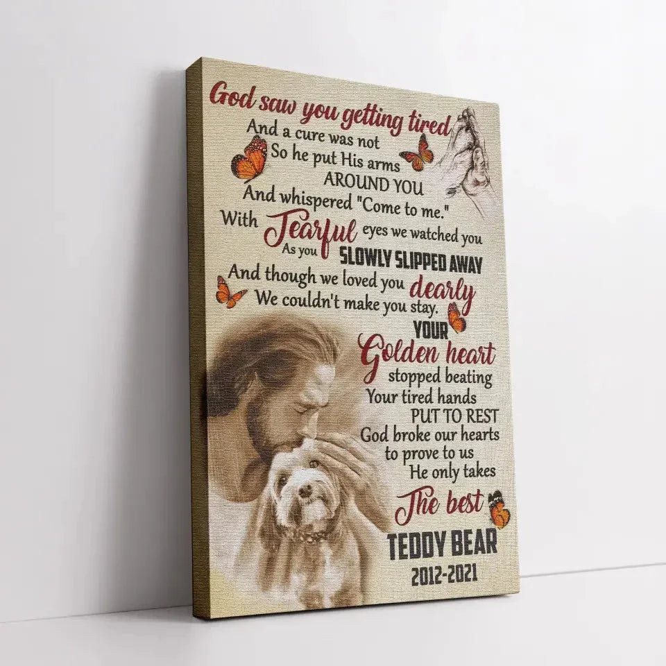 God Saw You Getting Tired Jesus Canvas – Dog Memorial Gift with Name