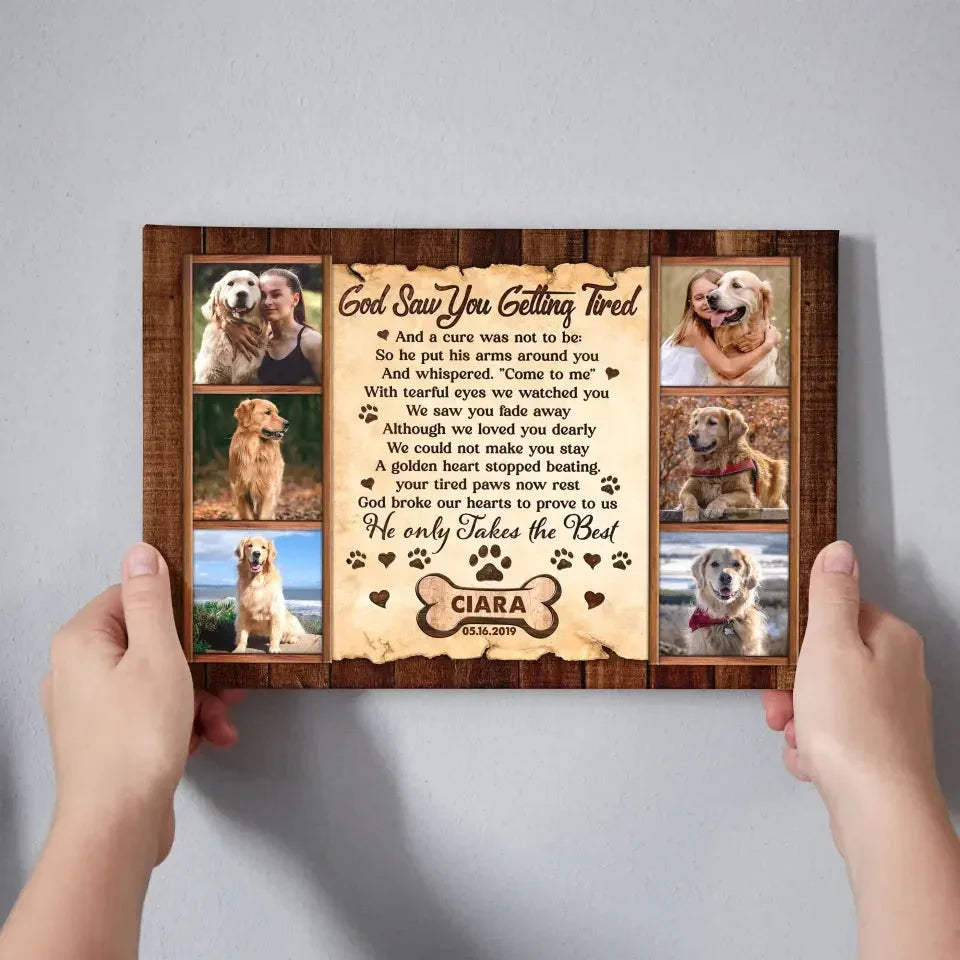 "God Saw You Getting Tired" – Custom Dog Memorial Canvas With Photos - PersonalizedFury